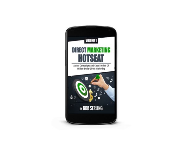 Direct Marketing Hotseat Volume 1 By Bob Serling