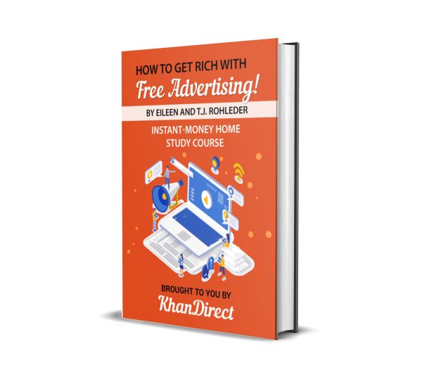 How to Get Rich with Free Advertising! By T.J Rohleder - Image 2