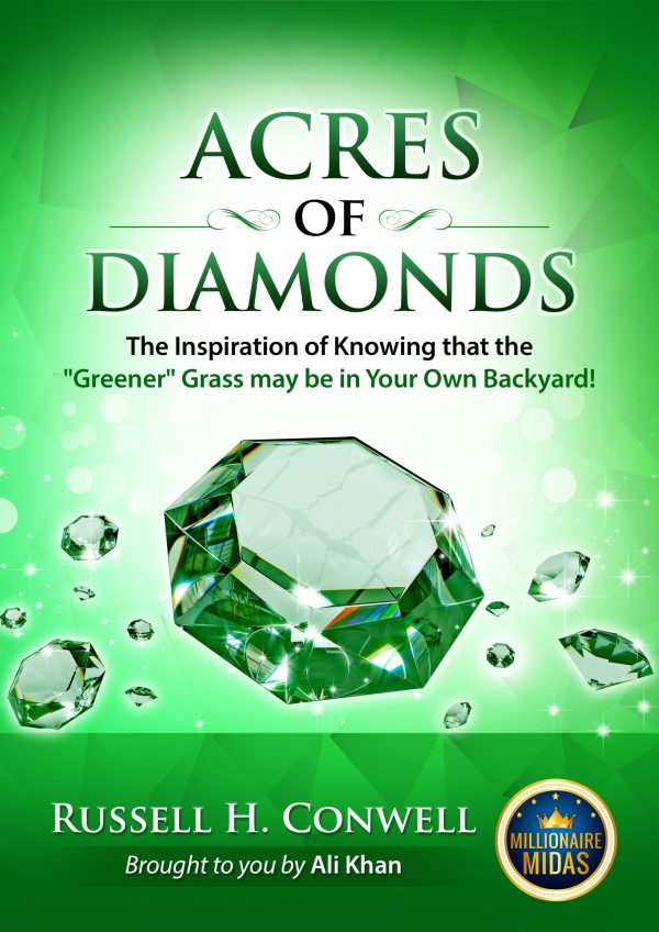 Acres of Diamonds By Russell H. Conwell