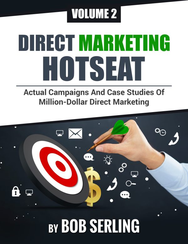 Direct Marketing Hotseat Volume 2 By Bob Serling