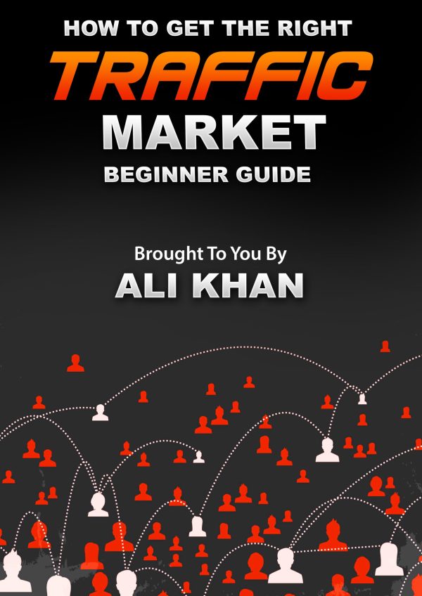 How To Get The Right Traffic Market Beginner Guide