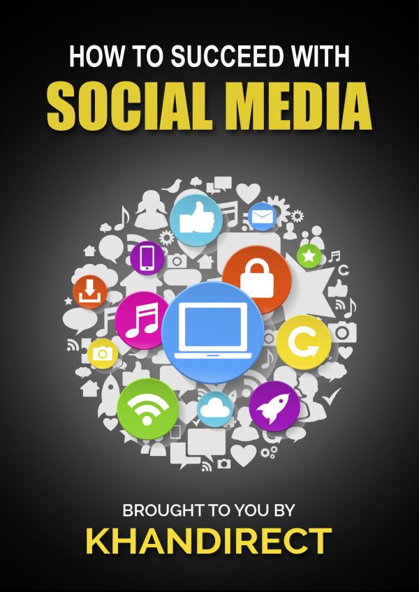 How to Succeed With Social Media