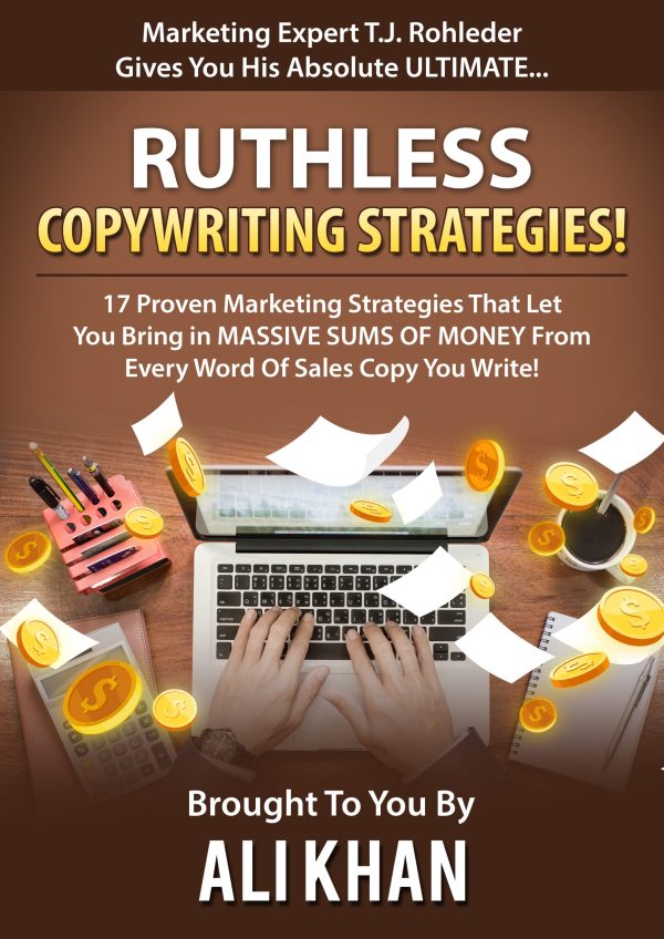 Ruthless Copywriting Strategies!