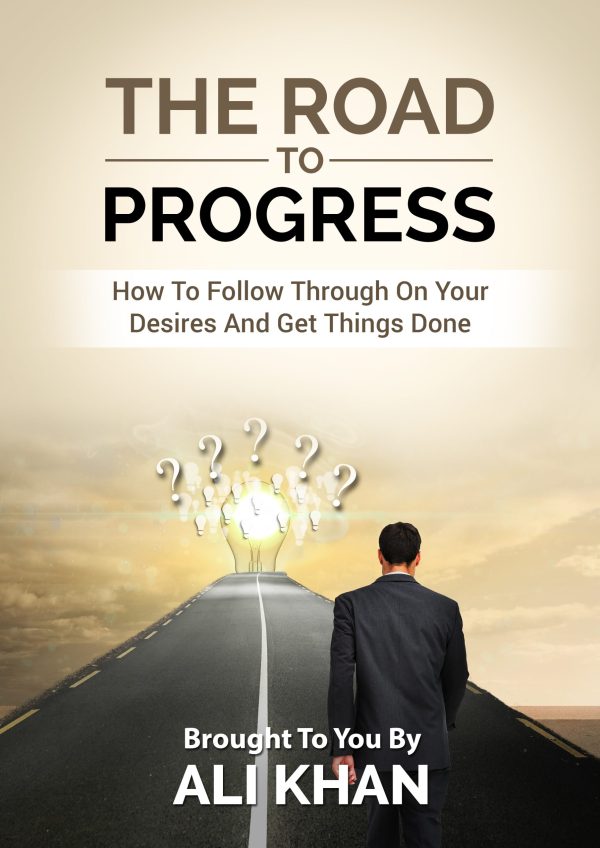 The Road To Progress