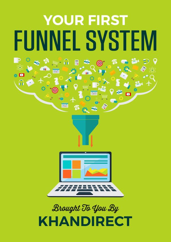 Your First Funnel System