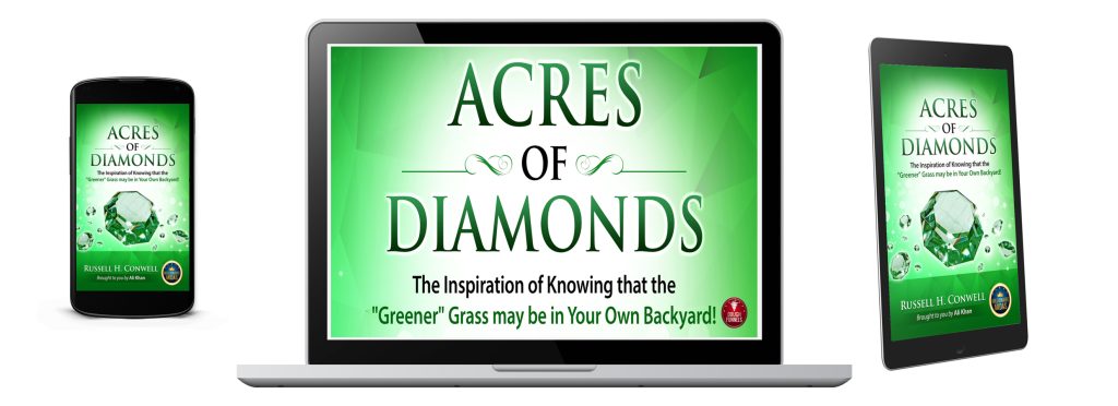 Acres of Diamonds By Russell H. Conwell