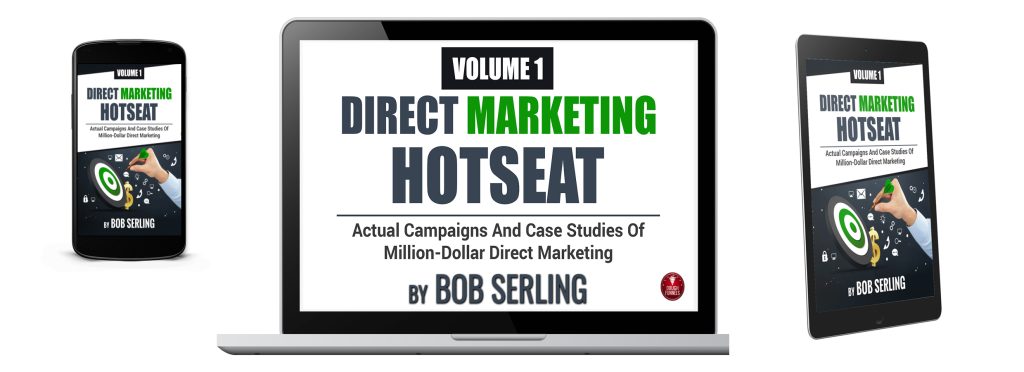 Direct Marketing Hotseat Volume 1 By Bob Serling eBook