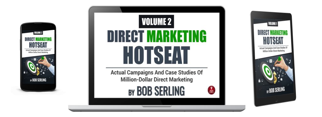 Direct Marketing Hotseat Volume 2 By Bob Serling eBook